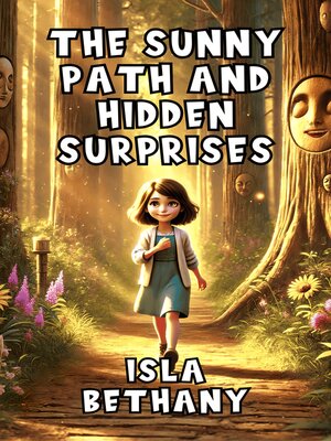 cover image of The Sunny Path and Hidden Surprises